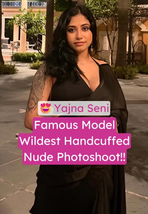 Famous Model Yajna Seni Wildest Handcuffed Topless Photoshoot Exposed